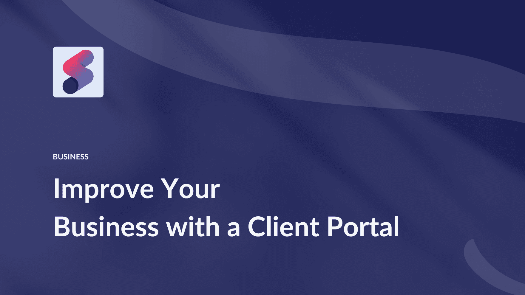 The Importance of Using a Client Portal for Freelancers and Small Teams